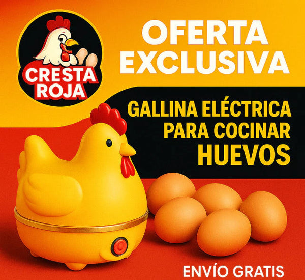 OFERTA EXCLUSIVA: Gallina CRESTA ROJA - Eléctrica Para Cocinar Huevos + Envio Gratis